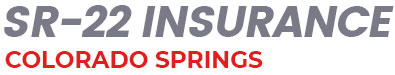 SR22 Insurance Colorado Springs, CO / SR-22 Auto and Motorcycle Insurance